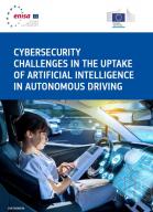 Cybersecurity challenges in the uptake of Artificial Intelligence in Autonomous Driving thumb