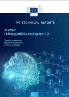 AI Watch. Defining Artificial Intelligence 2.0