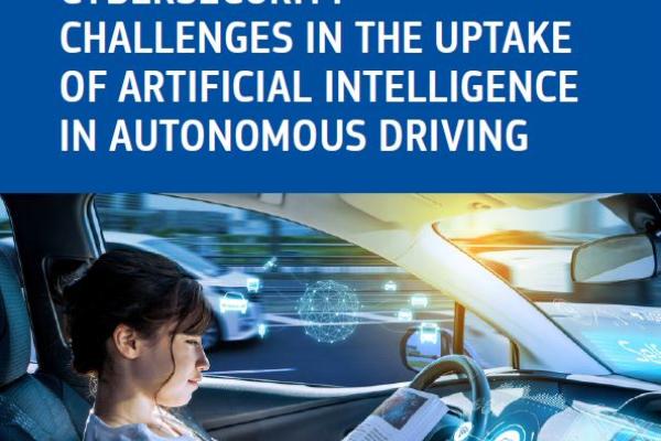 Cybersecurity challenges in the uptake of Artificial Intelligence in Autonomous Driving thumb