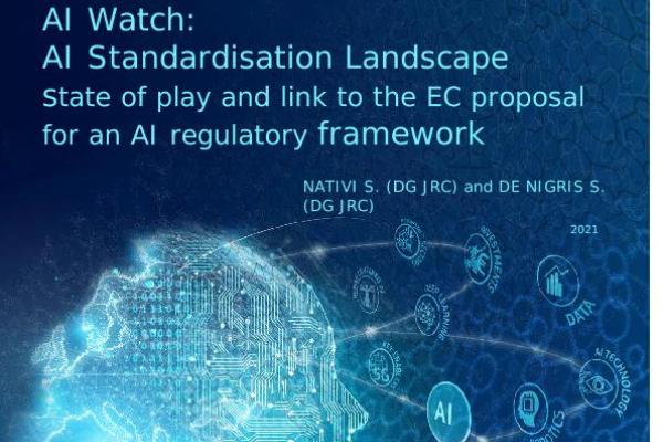 AI Standardisation Landscape: state of play and link to the EC proposal for an AI regulatory framework thumb