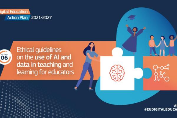Presentation of Ethical guidelines on the use of AI and data in teaching and learning for educators