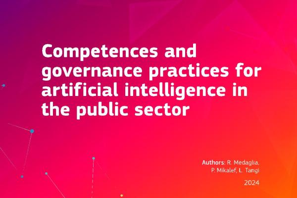 Competences and governance practices for artificial intelligence in the public sector - Science for policy report